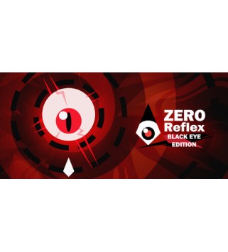 Zero Reflex: Black Eye Edition Steam Key GLOBAL